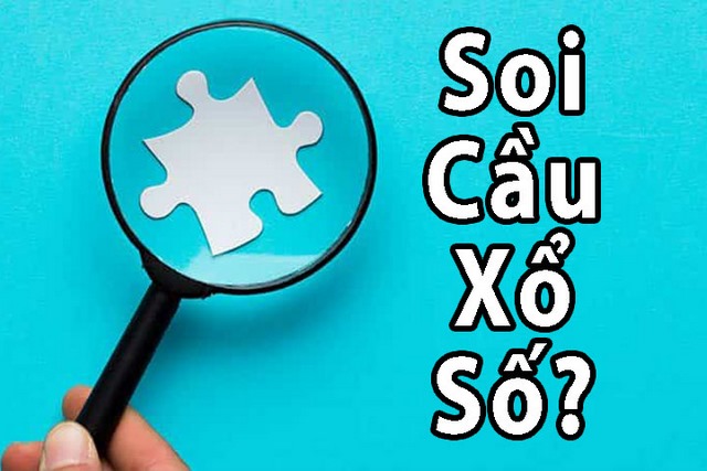Soi cầu là phương pháp giúp tìm ra con số may mắn